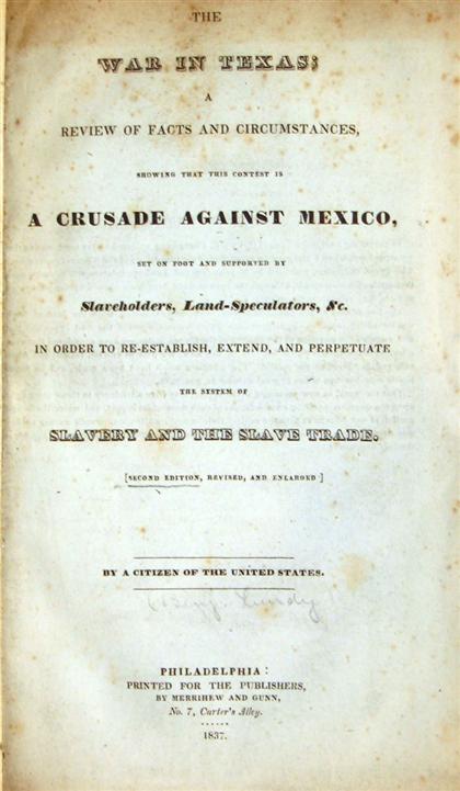 Appraisal: vol Lundy Benjamin The War in Texas Philadelphia Merrihew and