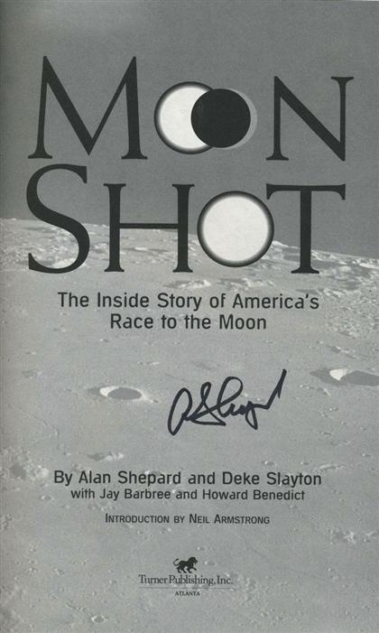 Appraisal: vol Shepard Alan Slayton Deke Moon Shot The Inside Story