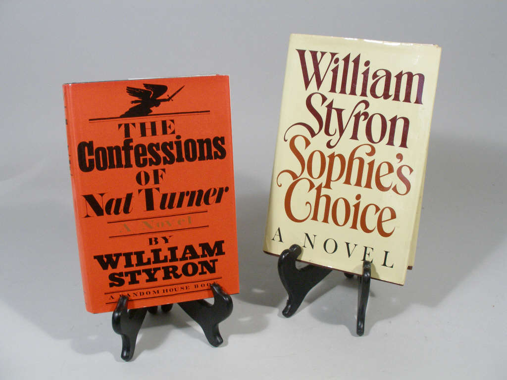 Appraisal: Two Signed William Styron Novels The Confessions of Nat Turner