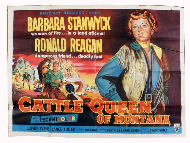 Appraisal: CATTLE QUEEN OF MONTANA RKO R- western starring Barbara Stanwyck