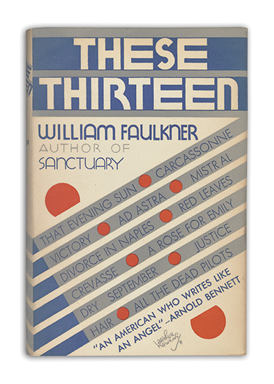 Appraisal: FAULKNER WILLIAM These Thirteen vo grey and blue cloth lettered