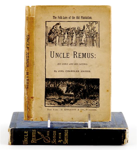 Appraisal: Rare book Uncle Remus His Songs and His Sayings Harris