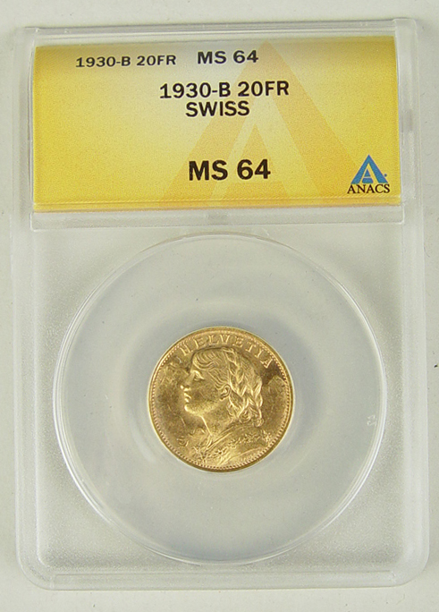 Appraisal: -B Swiss Franc Gold Coin ANACS certified and graded MS