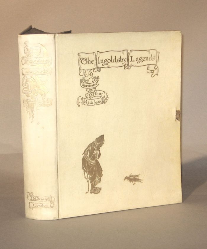 Appraisal: vol Rackham Arthur illustrator Barham Richard Harris The Ingoldsby Legends