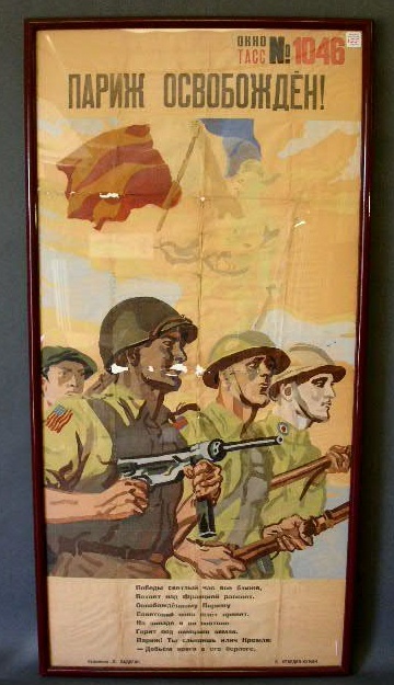 Appraisal: Soviet Russian poster TACC window poster Paris Liberated x