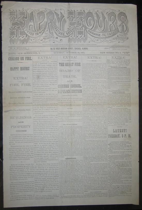 Appraisal: CHICAGO NEWSPAPER ISSUED DURING THE GREAT FIRE ILLINOIS Happy Hours