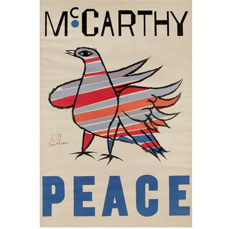 Appraisal: Ben Shahn MCCARTHY PEACE Color offset lithograph Estimate -