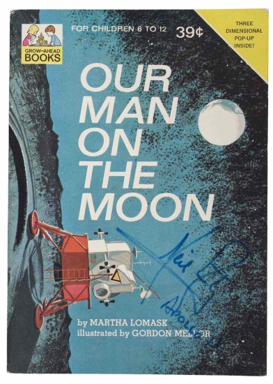 Appraisal: LOMASK MARTHA Our Man on the Moon A wonderfully illustrated