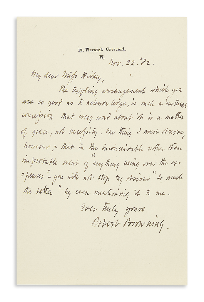 Appraisal: BROWNING ROBERT Autograph Letter Signed to My dear Miss Hickey