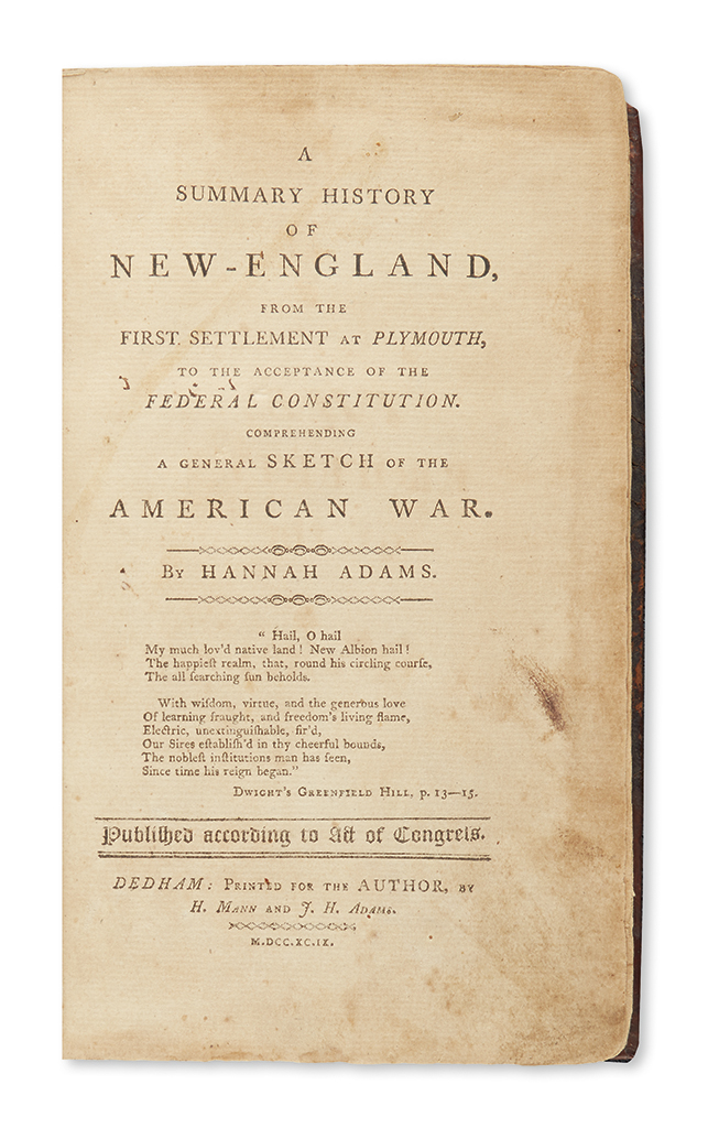 Appraisal: AMERICAN REVOLUTION--HISTORY Adams Hannah A Summary History of New England