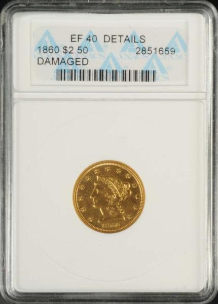 Appraisal: Coronet Gold Eagle EF Damaged Description Graded by ANACS Condition