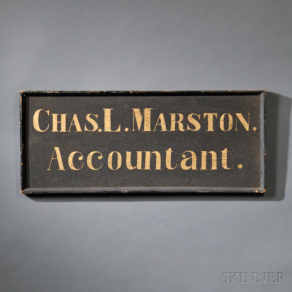 Appraisal: CHAS L MARSTON Accountant Trade Sign America late th century