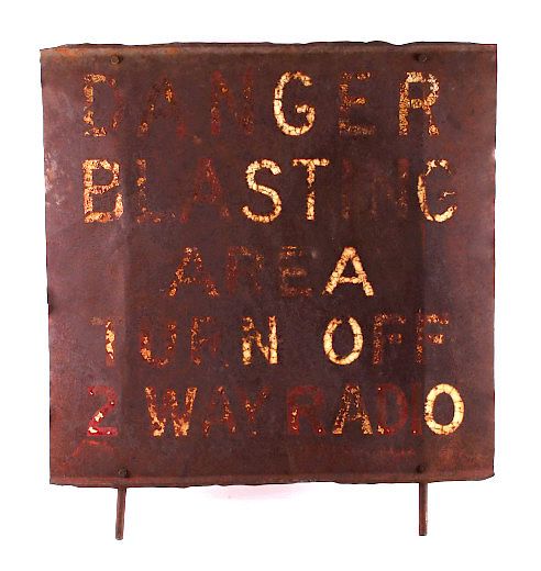 Appraisal: Original Danger Blasting Sign This is an original sign that