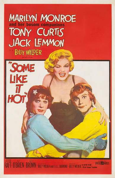 Appraisal: Some Like It Hot United Artists one-sheet condition C linen-backed