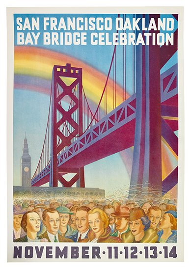 Appraisal: PAUL FORESTER DATES UNKNOWN SAN FRANCISCO OAKLAND BAY BRIDGE CELEBRATION