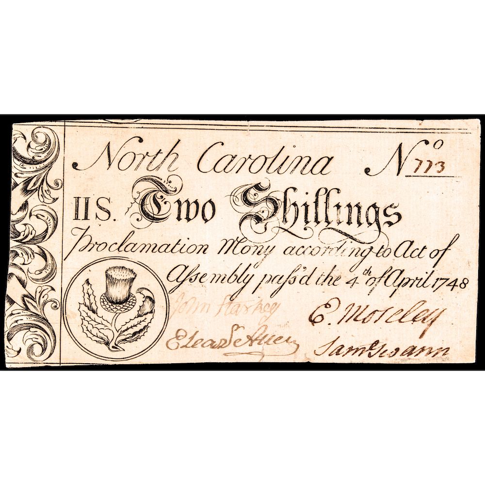 Appraisal: Colonial Currency FINEST KNOWN North Carolina April Shillings Thistle North