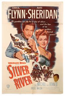 Appraisal: Silver River Warner Brothers One sheet x Errol Flynn and