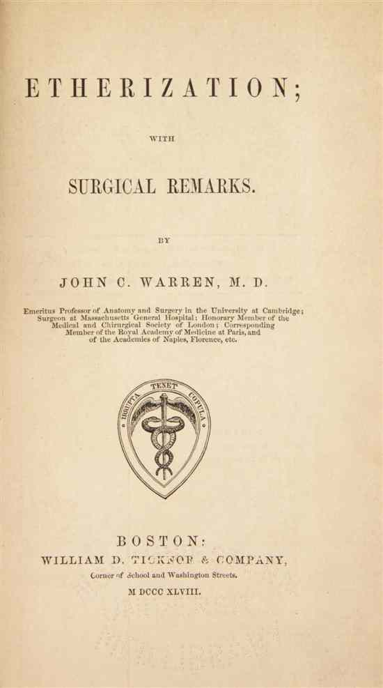 Appraisal: WARREN JOHN COLLINS Etherization with Surgical Notes Boston William D