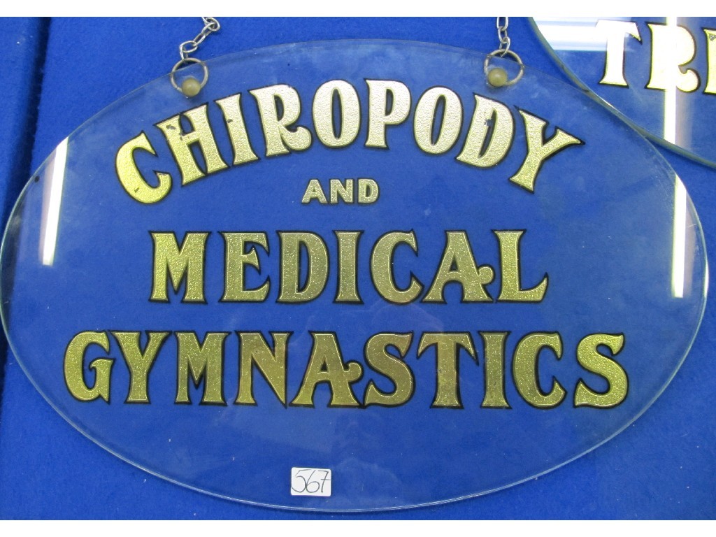 Appraisal: Two glass signs for 'Chiropody and Medical Gymnastics' and 'Massage