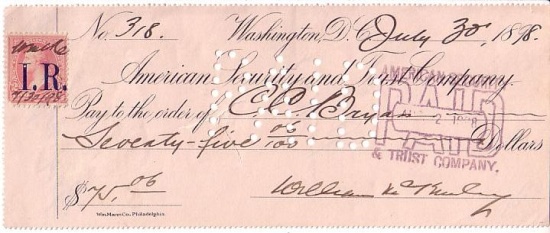 Appraisal: MCKINLEY WILLIAM Partly-printed Check Signed as President to C C