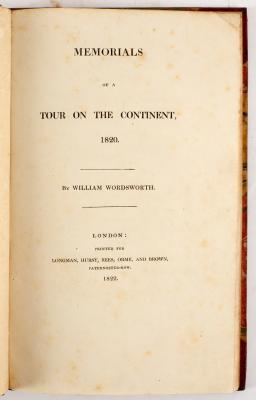 Appraisal: Wordsworth William Memorials of a Tour on the Continent vo