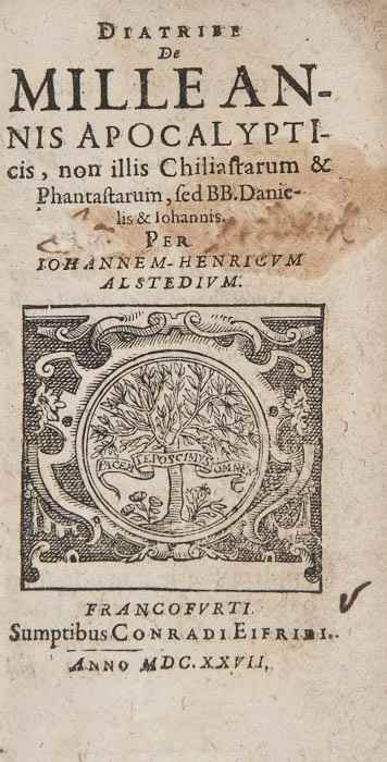 Appraisal: Alsted Johann Heinrich Diatribe de Mille Annis Apocalypticis first edition