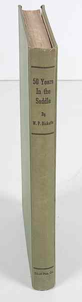 Appraisal: Years in the Saddle by W P Ricketts Ricketts William