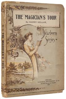 Appraisal: Kellar Harry A Magician s Tour Chicago Donohue Henneberry Co