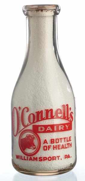 Appraisal: O Connell s Dairy Milk Bottle Description Williamsport PA The