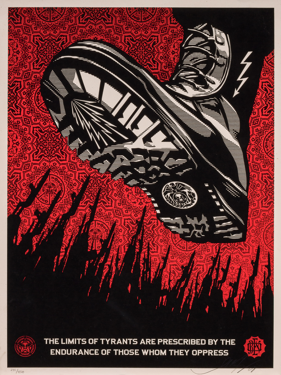 Appraisal: SHEPARD FAIREY American b Tyrant Boot Obey Consume Repeat A