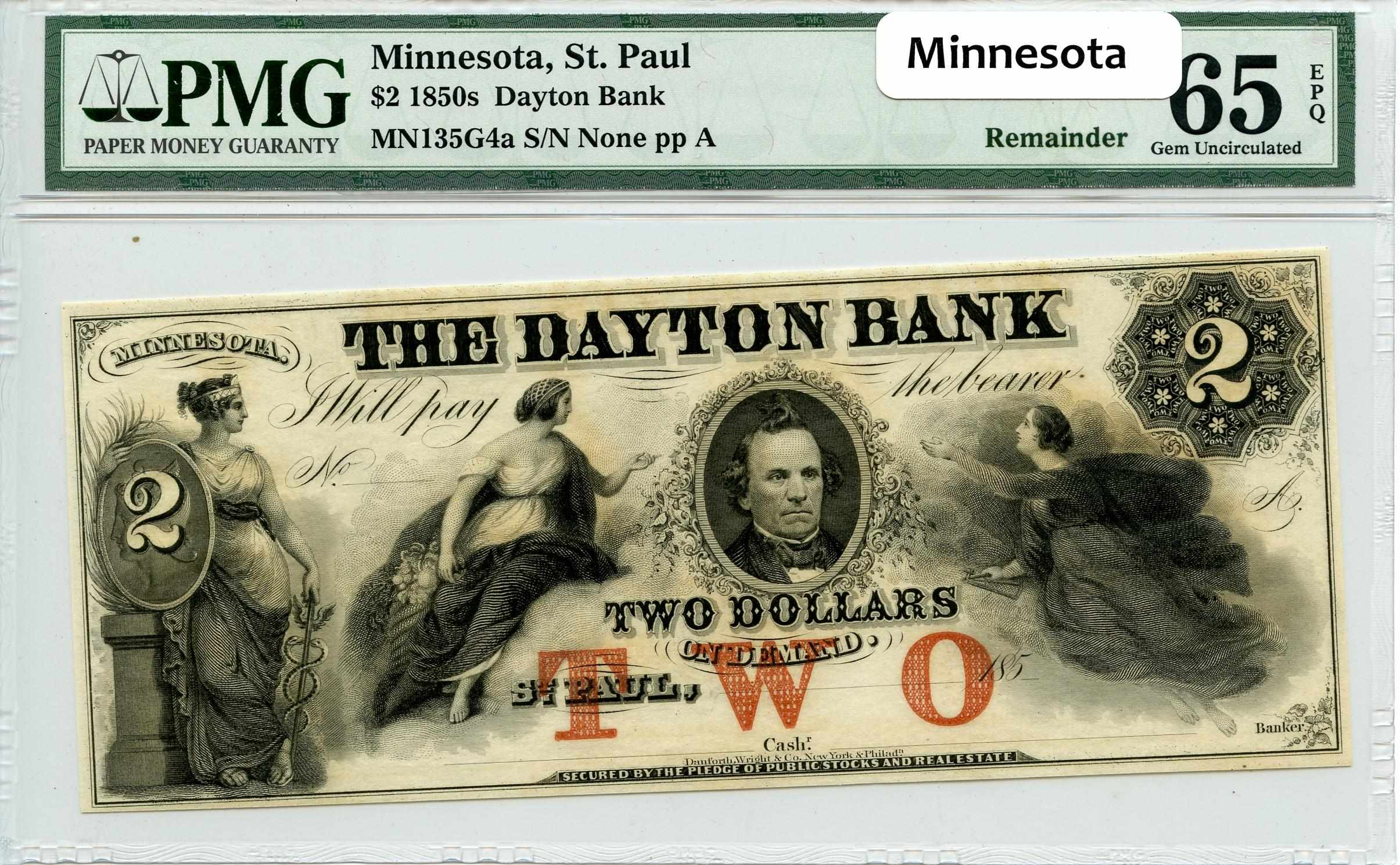 Appraisal: Saint Paul MN The Dayton Bank s PMG EPQ Collectors