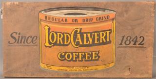 Appraisal: Lord Calvert Coffee Canvas Advertising Sign Vintage Double Sided Lord