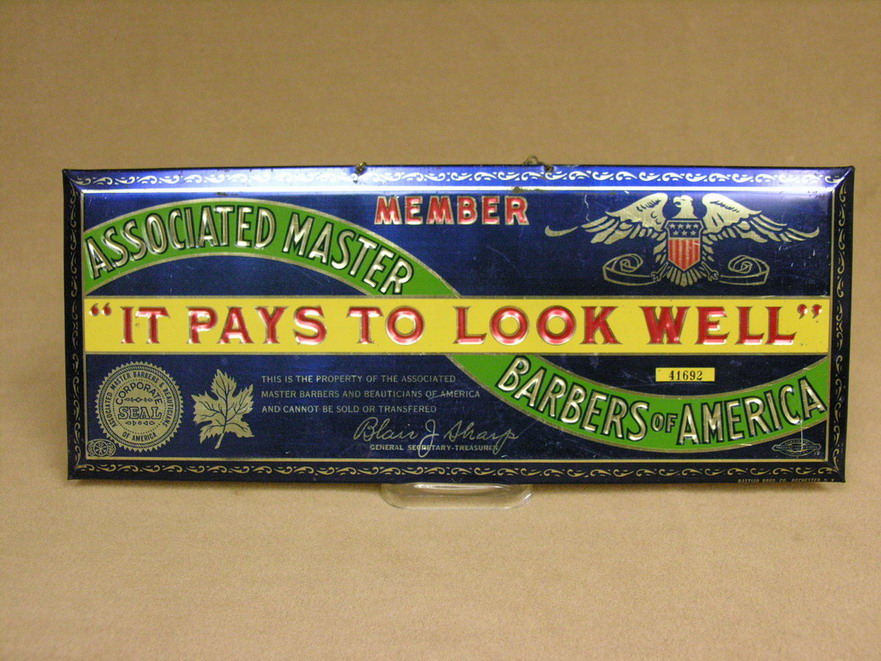 Appraisal: ASSOCIATED MASTER BARBER MEMBER SIGN Circa Bastian Bro Co Rochester