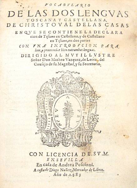 Appraisal: Spanish Imprints volumes including Casas Christoval de las Vocabulario de