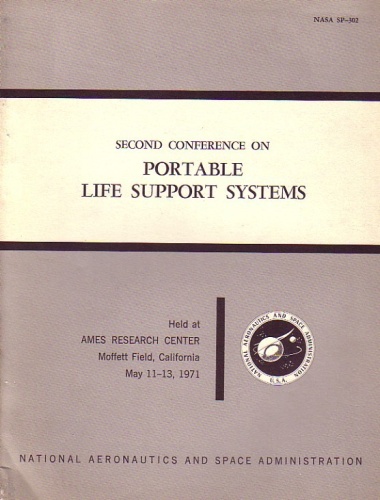 Appraisal: Second Conference on Portable Life Support Systems Compilation of papers