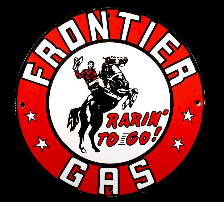 Appraisal: Rarin To Go Frontier Gas Porcelain Sign For your consideration