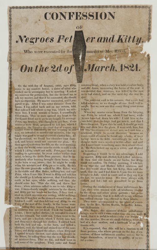 Appraisal: Broadside Confession Of Negroes Peter And Kitty Who were executed