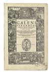 Appraisal: GALENUS CLAUDIUS Omnia quae extant General title within woodcut historiated