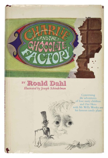 Appraisal: CHILDREN'S LITERATURE Dahl Roald Charlie and the Chocolate Factory Illustrated