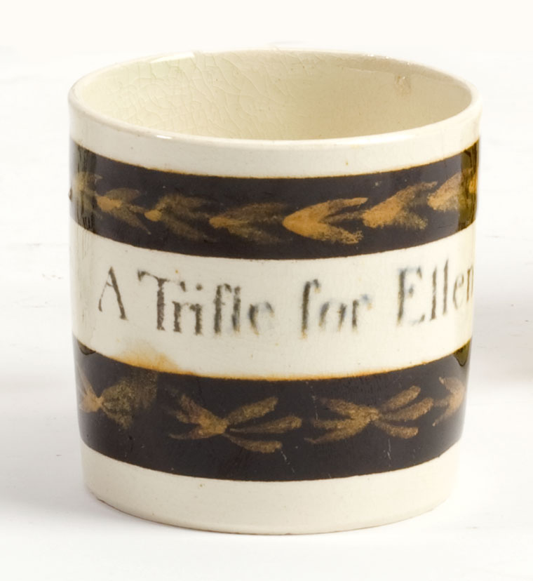 Appraisal: A TRIFLE FOR ELLEN STAFFORDSHIRE PAINTED CHILDREN'S MUG CIRCA -