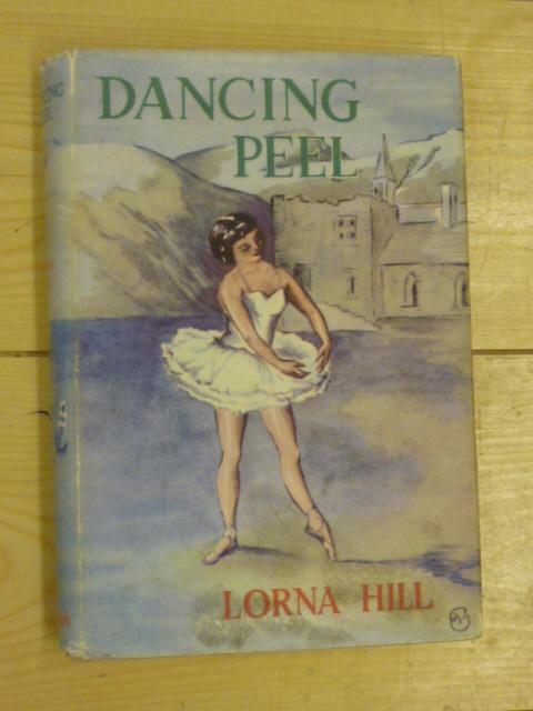 Appraisal: LORNA HILL Dancing Peel Thomas Nelson and Sons st Ed