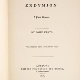 Appraisal: Keats John Endymion A Poetic Romance Very Rare First Edition