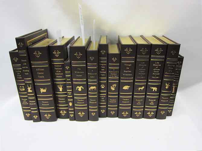 Appraisal: COLLECTION OF FOURTEEN THEODORE ROOSEVELT CLASSICS LIBRARY OF HUNTING OUTDOOR