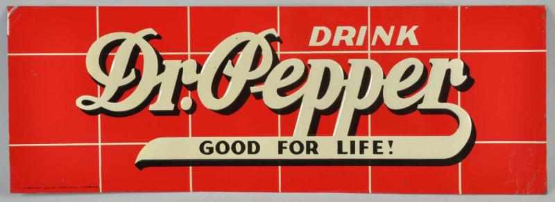 Appraisal: Embossed Tin Dr Pepper Sign Clean and bright with the