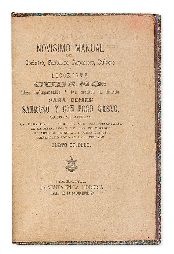 Appraisal: CUBA--COOKERY Noviatur J T Novisimo Manual del Cocinero Pastelero Repostero