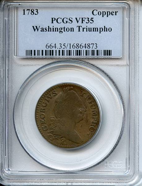 Appraisal: Washington Triumpho Copper VF PCGS Baker- Breen- Appealing and glossy