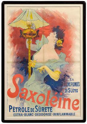 Appraisal: French poster by Cheret Saxoleine hellip Petrole de Surete after