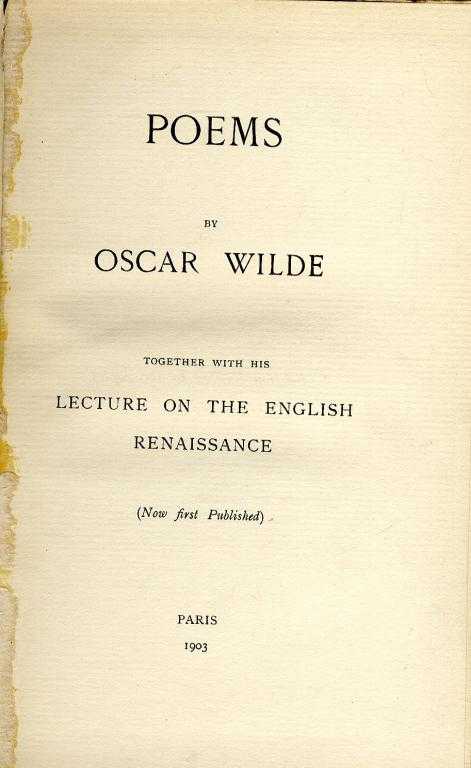 Appraisal: WILDE OSCAR POEMS TOGETHER WITH HIS LECTURE ON THE ENGLISH