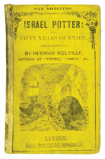 Appraisal: MELVILLE Herman - Israel Potter His Fifty Years of Exile