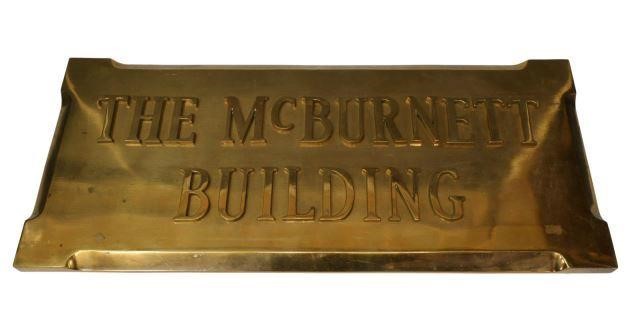 Appraisal: Bronze sign The McBurnett Building San Angelo Texas early th